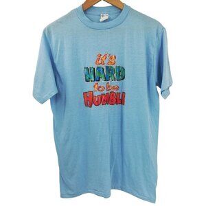 Vintage Single Stitch Blue "Hard to be Humble" T Shirt Size XL Glitter Ched 70s